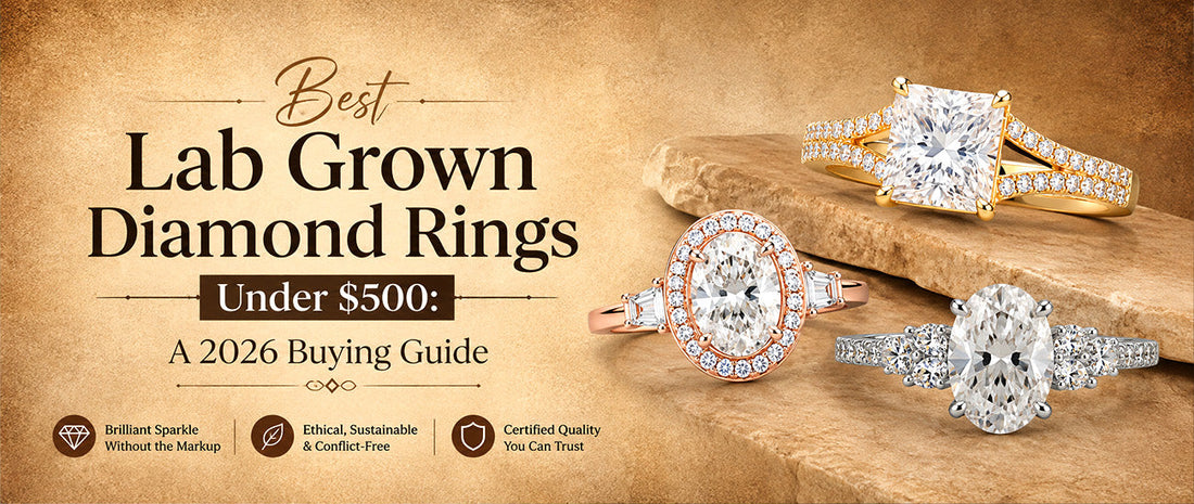 Best Lab Grown Diamond Rings Under $500: A 2026 Buying Guide
