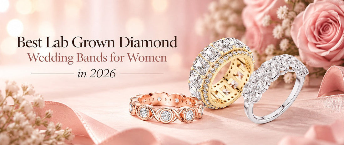 Best Lab Grown Diamond Wedding Bands for Women in 2026