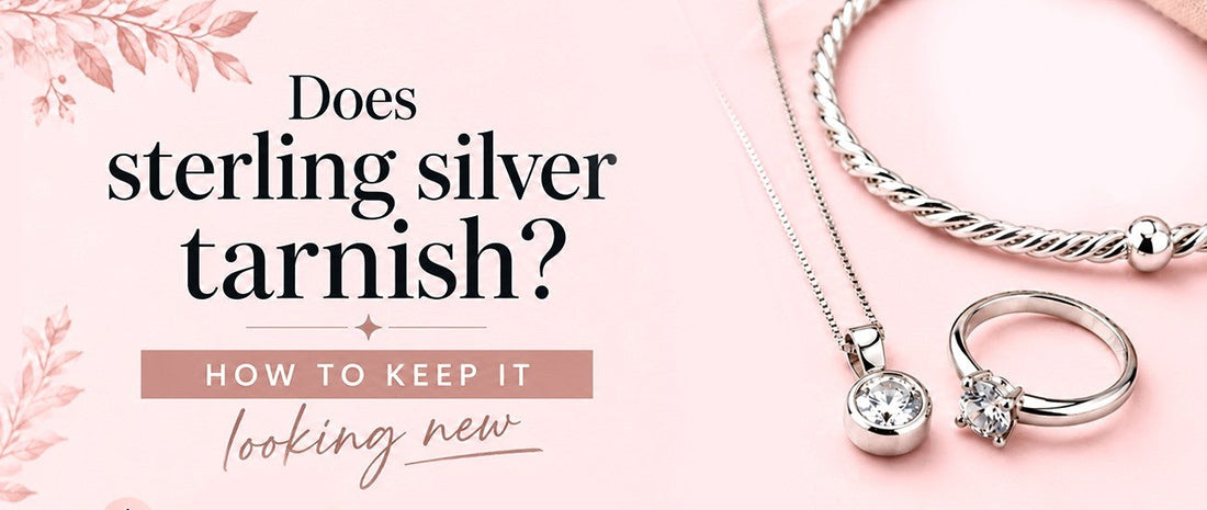 Does sterling silver tarnish? How to keep it looking new