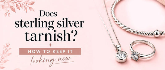 Does sterling silver tarnish? How to keep it looking new