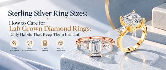 How to Care for Lab Grown Diamond Rings: Daily Habits That Keep Them Brilliant